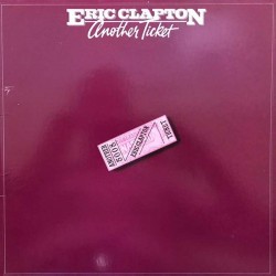 Пластинка Eric Clapton Another Ticket